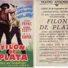 Cine: FOLLETO DE MANO FILON DE PLATA CON JOHN PAYNE . TEATRO ARGENSOLA ZARAGOZA. Lote 57634394