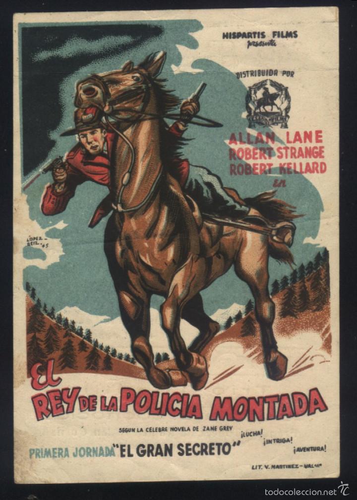  Flyers Publicitaires de films Anciens: Q-06423- EL REY DE LA POLICIA MONTADA (EL GRAN SECRETO) (CINE MUSICAL - VALENCIA) Con distribuidora