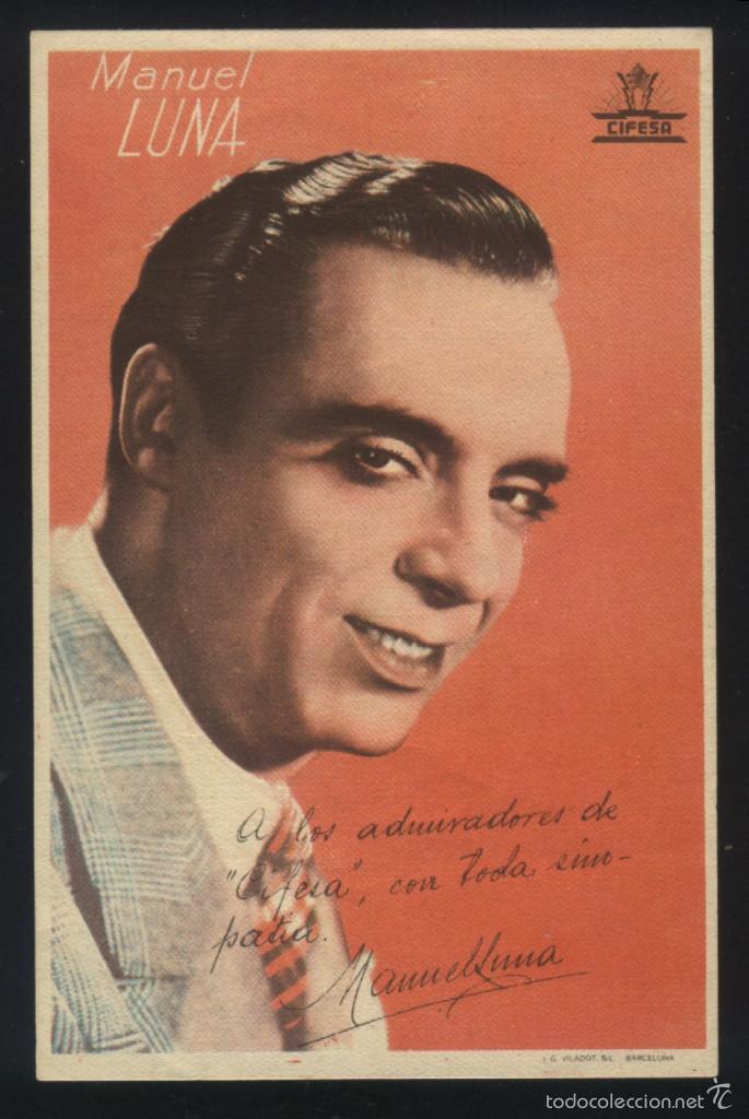 Cine: Q-06487- MANUEL LUNA. - Foto 1