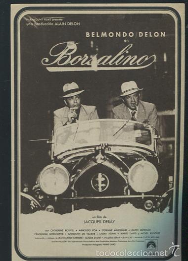 Cine: ALAIN DELON PROGRAMA BORSALINO Alain Delon - Jean-Paul Belmondo - Michel Bouquet - Catherine Rouvel