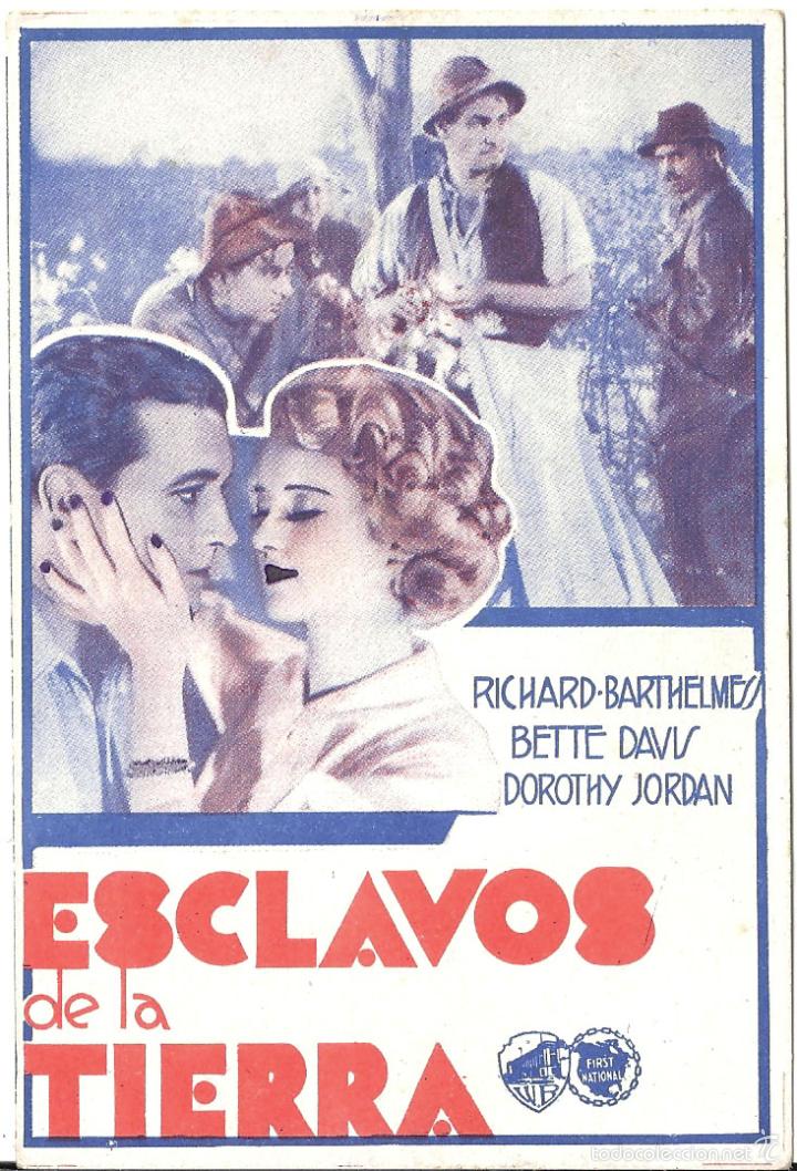 Cine: PTCC 407 ESCLAVOS DE LA TIERRA PROGRAMA TARJETA WARNER BETTE DAVIS RICHARD BARTHELMESS - Foto 1