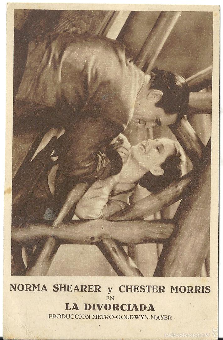 Cine: PTCC 443 LA DIVORCIADA PROGRAMA TARJETA MGM NORMA SHEARER ROBERT MONTGOMERY C - Foto 1