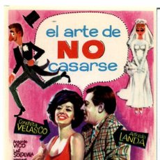 Cine: EL ARTE DE NO CASARSE (FOLLETO PROGRAMA DE MANO ORIGINAL SIN PUBLICIDAD) 