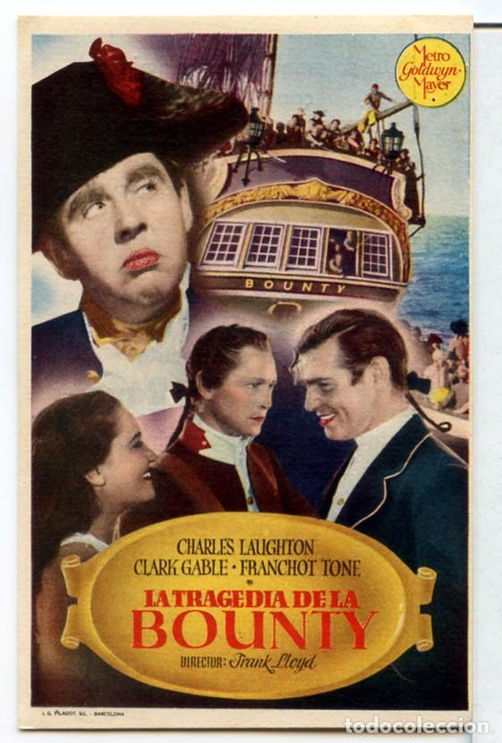 Cinema: LA TRAGEDIA DE LA BOUNTY (FOLLETO DE MANO ORIGINAL CON PUBLICIDAD CINE CUYAS)