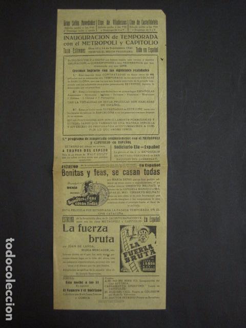  Foglietti di film di film antichi di cinema: BONITAS Y FEAS SE CASAN TODAS-LA FUERZA BRUTA -SALON NOVEDADES-1941 -VER FOTOS Y MEDIDAS - ( C-3042)