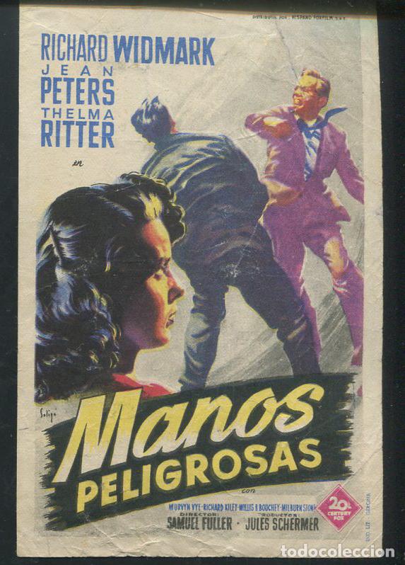 Cine: PROGRAMA SOLIGO -  MANOS PELIGROSAS - RICHARD WIDMARK, JEAN PETERS, THELMA RITTER  CON PUBLICIDAD