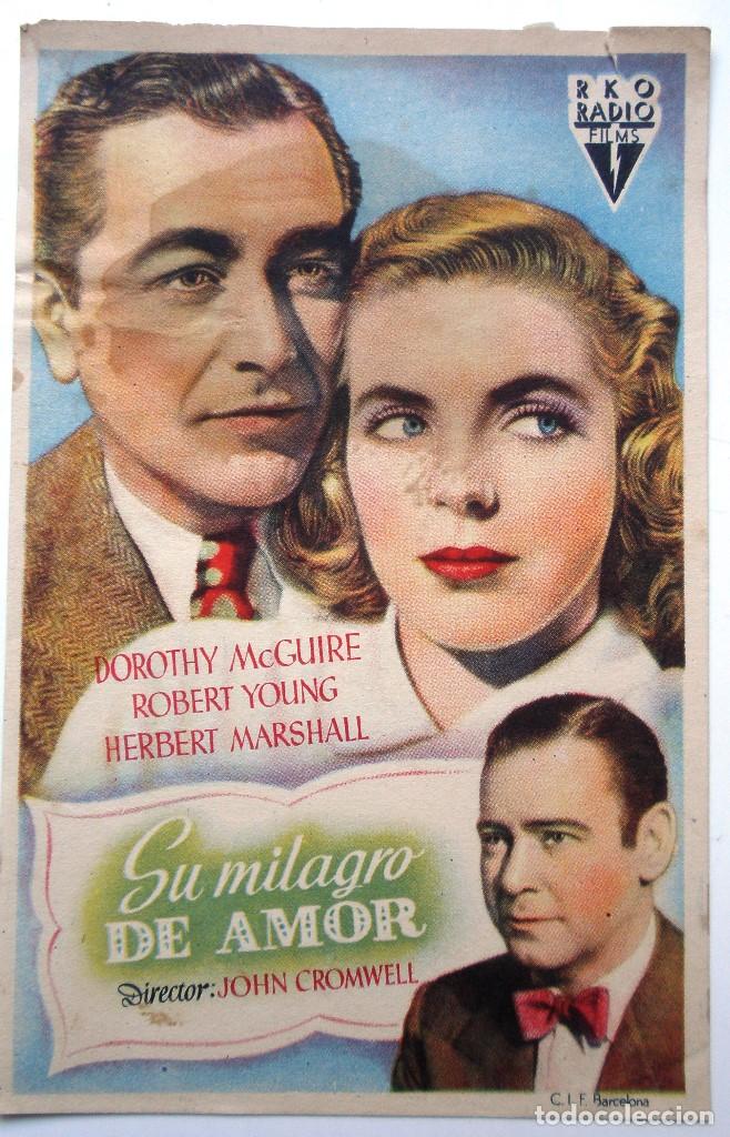 Cinema: PROGRAMA DE MANO DE LA PELICULA ''SU MILAGRO DE AMOR'' DE ROBERT YOUNG DE LOS A&Ntilde;OS 40