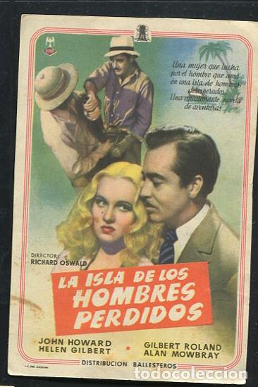 Cine: PROGRAMA LA ISLA DE LOS HOMBRES PERDIDOS. JOHN HOWARD, GILBERT ROLAND, HELLEN GILBERT. - Foto 1