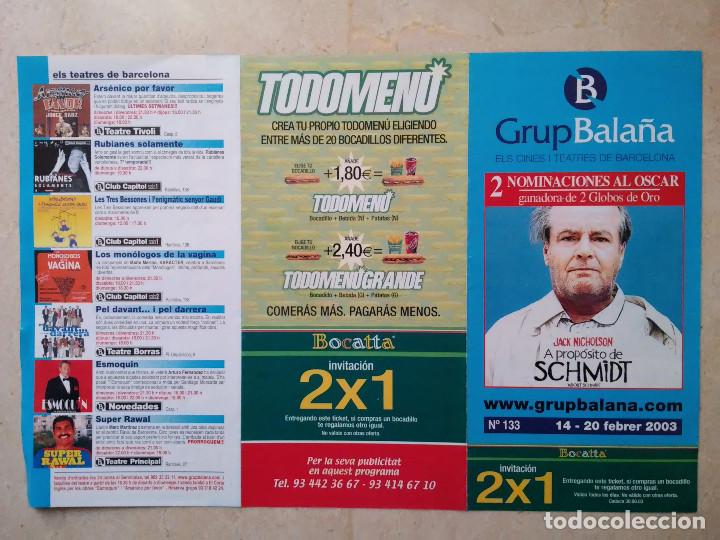 Cinema: FOLLETO PUBLICITARIO ORIGINAL - A PROPOSITO DE SCHMIDT - JACK NICHOLSON - GRUP BALA&Ntilde;A