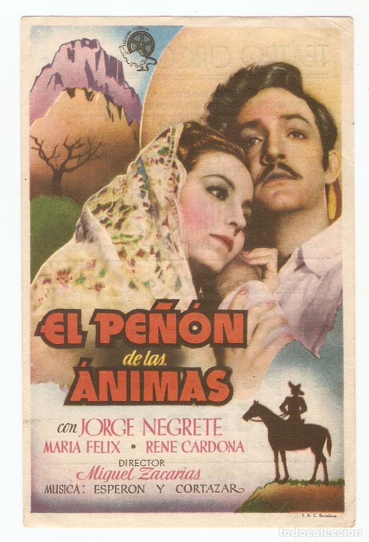 Cine: EL PE&Ntilde;&Oacute;N DE LAS &Aacute;NIMAS - JORGE NEGRETE, MAR&Iacute;A F&Eacute;LIX, RENE CARDONA - MIGUEL ZACAR&Iacute;AS - TEATRO CIRCO