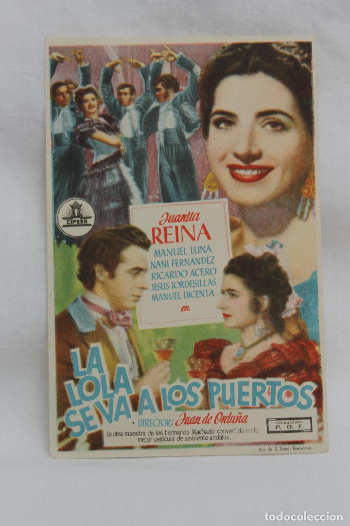 Cine: PROGRAMA DE MANO LA LOLA SE VA A LOS PUERTOS - Foto 1