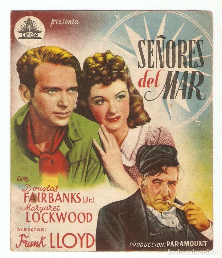 Cine: SE&Ntilde;ORES DEL MAR - DOUGLAS FAIRBANKS JR, MARGARET LOCKWOOD - FRANK LLOYD - CINE CASINO, CAMPROD&Oacute;N
