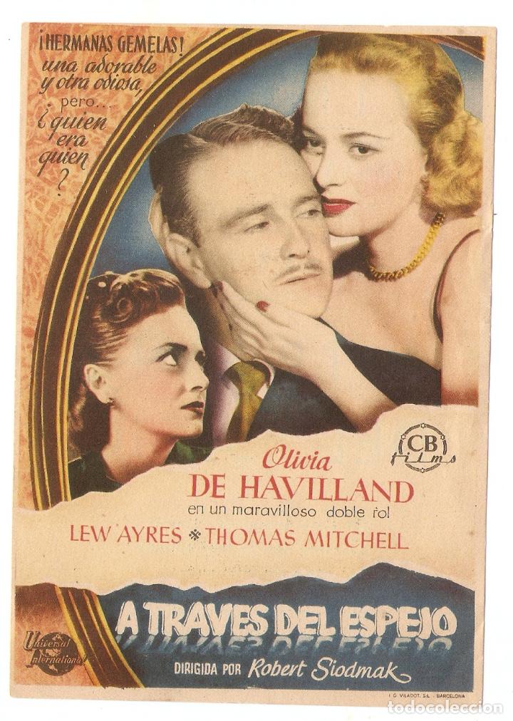 Kino: A TRAV&Eacute;S DEL ESPEJO - OLIVIA DE HAVILLAND, LEW AYRES - DIRECTOR ROBERT SIODMAK - CINE WINDSOR