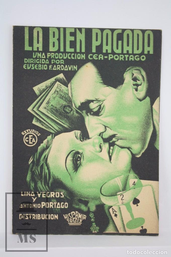 Cine: Programa de Cine Doble - La Bien Pagada - Hispania Tobis / Estudios CEA, 1936 - Foto 1