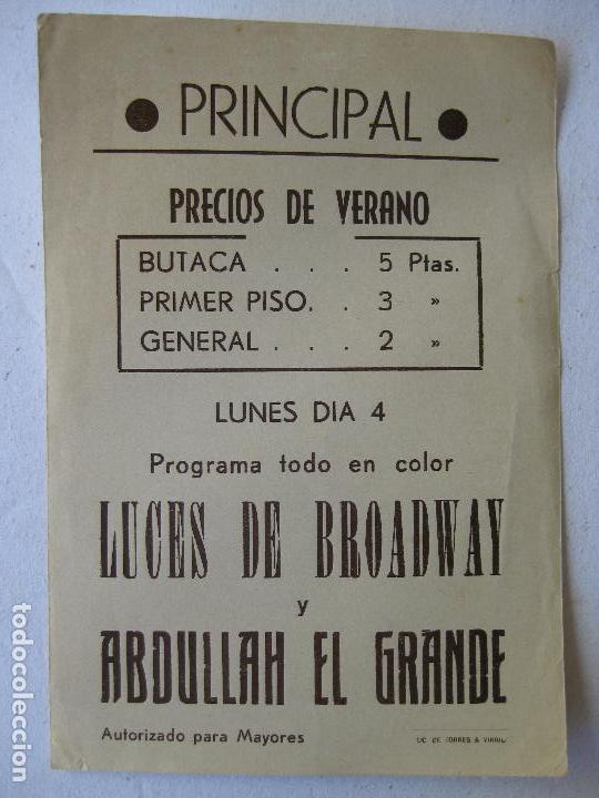  Flyers Publicitaires de films Anciens: DOBLE PROGRAMA - LUCES DE BROADWAY y ABDULLANH EL GRANDE -