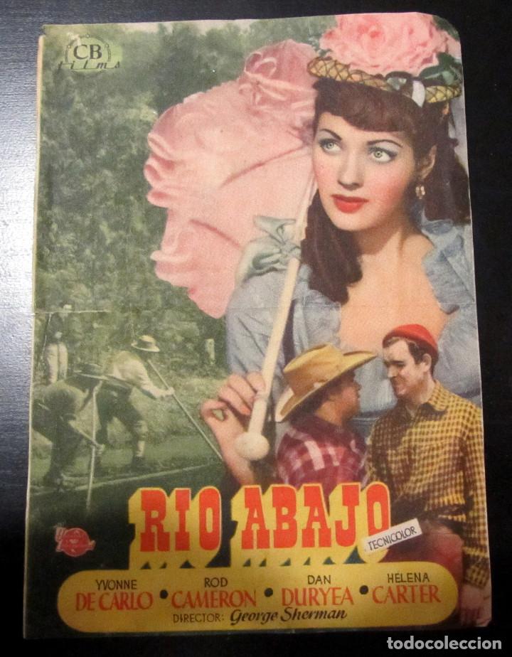 Cine: PROGRAMA CINE FOLLETO DE MANO 1949 CINE GRAN VIA RIO ABAJO YVONNE DE CARLO ROD CAMERON DAN DURYEA
