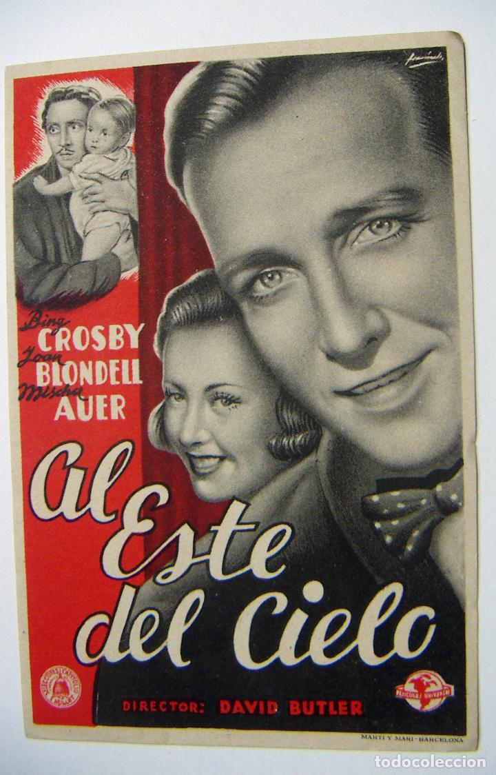  Flyers Publicitaires de films Anciens: PROGRAMA DE MANO AL ESTE DEL CIELO BING CROSBY SIN PUBLICIDAD AL DORSO