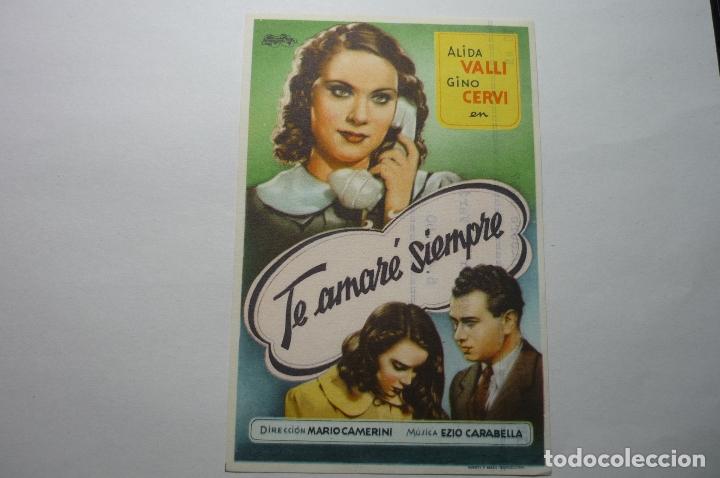 Folhetos de m&atilde;o de filmes antigos de cinema: programa te amare siempre. alida valli-froton zaragoza
