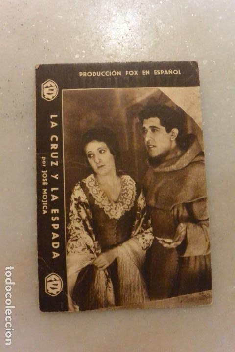 Kino: FOLLETO  PROGRAMA DE CINE LA CRUZ Y LA ESOPADA. JOSE MOJICA. 1934
