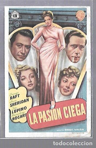 Kino: PROGRAMA DE CINE. S/P. LA PASION CIEGA. GEORGE RAFT, ANN SHERIDAN