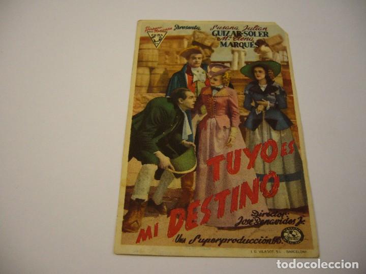 Cine: PROGRAMA DE CINE : TUYO ES MI DESTINO - Foto 1
