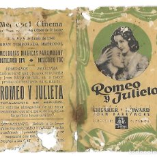 Cine: SAN GINES DE VILASAR --PROGRAMA CINE METROPOL CINEMA AÑO 1940 **ROMEO Y JULIETA**. Lote 117631443