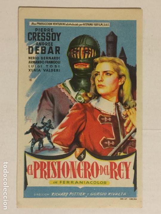  Flyers Publicitaires de films Anciens: FOLLETO DE MANO EL PRISIONERO DEL REY. PUBLICIDAD CINE COSO.