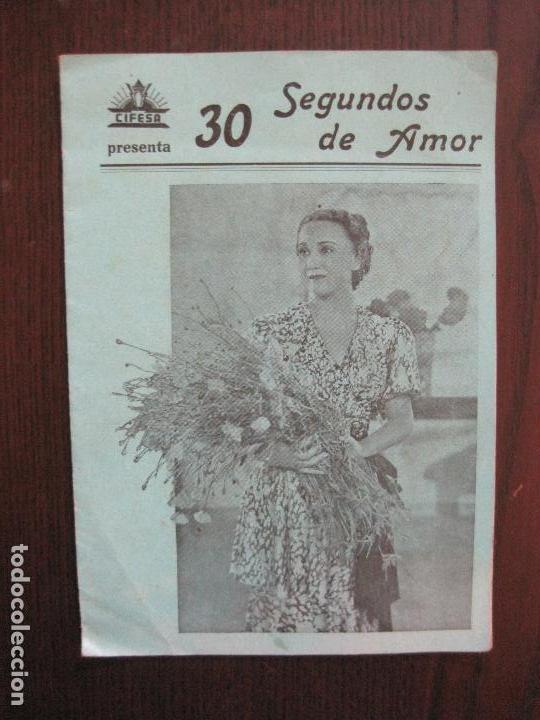 Cine: 30 SEGUNDOS DE AMOR  - PROGRAMA DE CINE- CINE MODERNO -VER FOTOS-(C-4158)