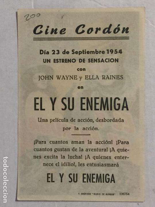 Cine: PROGRAMA DE CINE EL Y SU ENEMIGA. CINE CORDON (BURGOS). - Foto 2