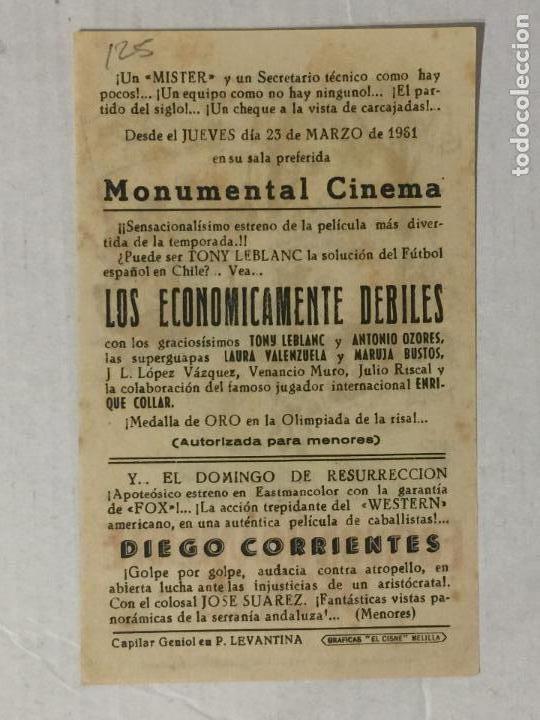 Cine: PROGRAMA DE CINE LOS ECONOMICAMENTE DEBILES. MONUMENTAL CINEMA (MELILLA). - Foto 2