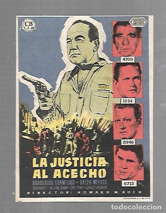  Foglietti di film di film antichi di cinema: PROGRAMA DE CINE. S/P. LA JUSTICIA AL ACECHO
