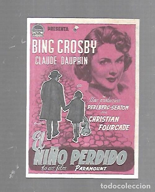  Foglietti di film di film antichi di cinema: PROGRAMA DE CINE. S/P. EL NI&Ntilde;O PERDIDO