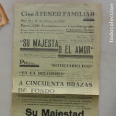 Cine: FOLLETO CINE LOCAL CINE ATENEU FAMILIAR DE SANT BOI 1933 SU MAJESTAD EL AMOOR Y OTROS. Lote 132295174