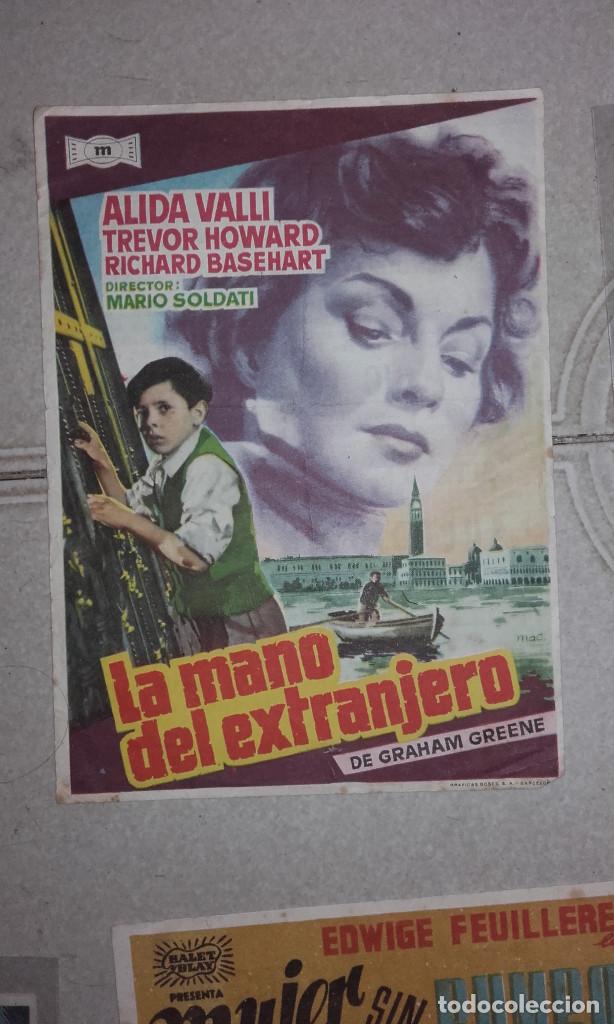 Folhetos de m&atilde;o de filmes antigos de cinema: LA MANO DEL EXTRANJERO  TONA  TARADELL