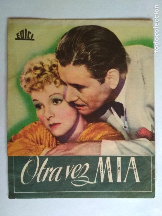 Cine: FOLLETO DE CINE DOBLE, OTRA VEZ MIA, A&Ntilde;OS 40, ORIGINAL, PUBLICIDAD CINE FILARMONICA