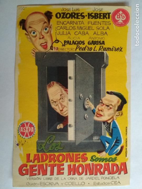 Kino: FOLLETO DE CINE, LOS LADRONES SOMOS GENTE HONRADA CON JOSE LUIS OZORES , ORIGINAL, TEATRO PRADERA