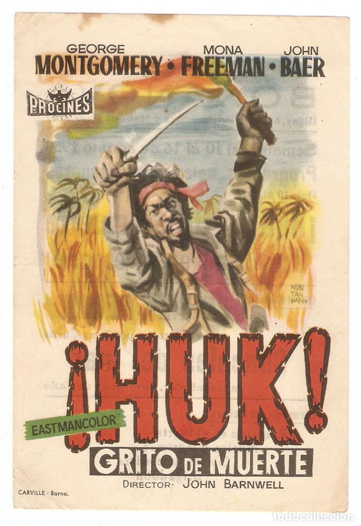 Cine: &iexcl;HUK! GRITO DE MUERTE - GEORGE MONTGOMERY, MONA FREEMAN - DIRECTOR JOHN BARNWELL - CINE BONANOVA