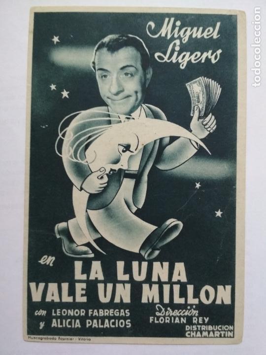 Cine: FOLLETO DE CINE, LA LUNA VALE UN MILLON CON MIGUEL LIGERO, ORIGINAL, A&Ntilde;OS 60, SIN PUBLICIDAD