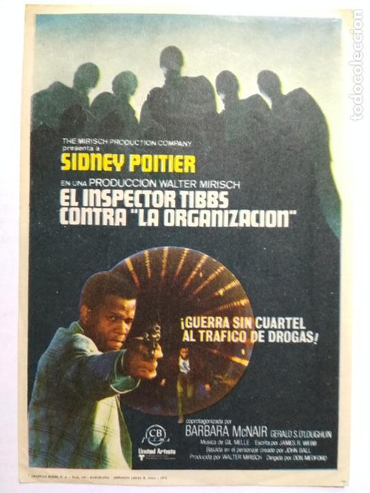 Cine: FOLLETO DE CINE, EL INSPECTOR TIBBS, CONTRA LA ORGANIZACION SIDNEY POITIER, ORIGINAL, SIN PUBLICIDAD