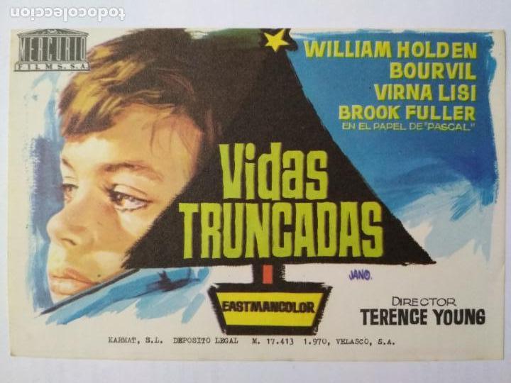 Cine: FOLLETO DE CINE, VIDAS TRUNCADAS CON WILLIAN HOLDEN, ORIGINAL, SIN PUBLICIDAD
