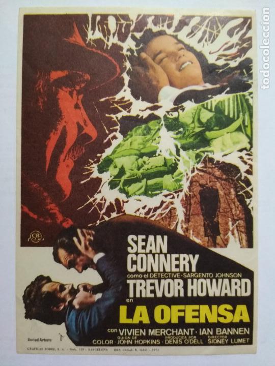 Kino: FOLLETO DE CINE, LA OFENSA CON SEAN CONNERY, ORIGINAL, SIN PUBLICIDAD