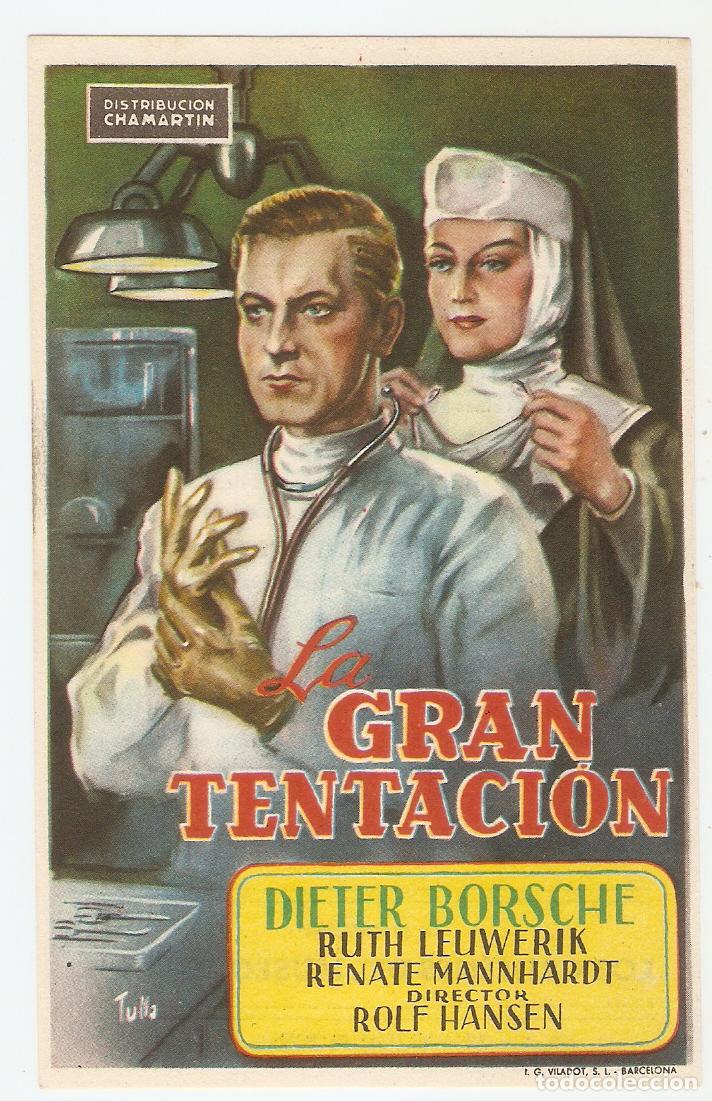 Folhetos de m&atilde;o de filmes antigos de cinema: LA GRAN TENTACI&Oacute;N - DIETER BORSCHE, RUTH LEUWERIK, RENATE MANNHARDT - CINES UNI&Oacute;N Y CASINO - TULLA