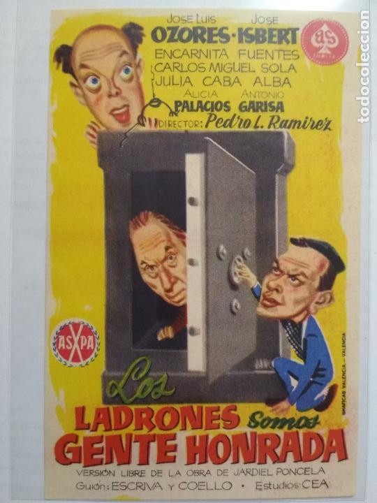 Kino: FOLLETO DE CINE, LOS LADRONES SOMOS GENTE HONRADA CON JOSE ISBERT, ORIGINAL, SIN PUBLICIDAD