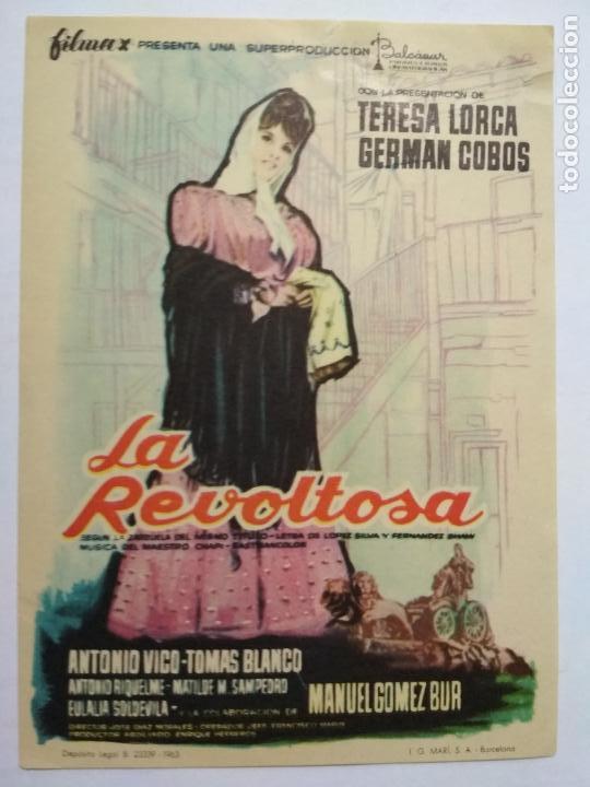 Kino: FOLLETO DE CINE, LA REVOLTOSA CON TOMAS BLANCO, ORIGINAL, SIN PUBLICIDAD