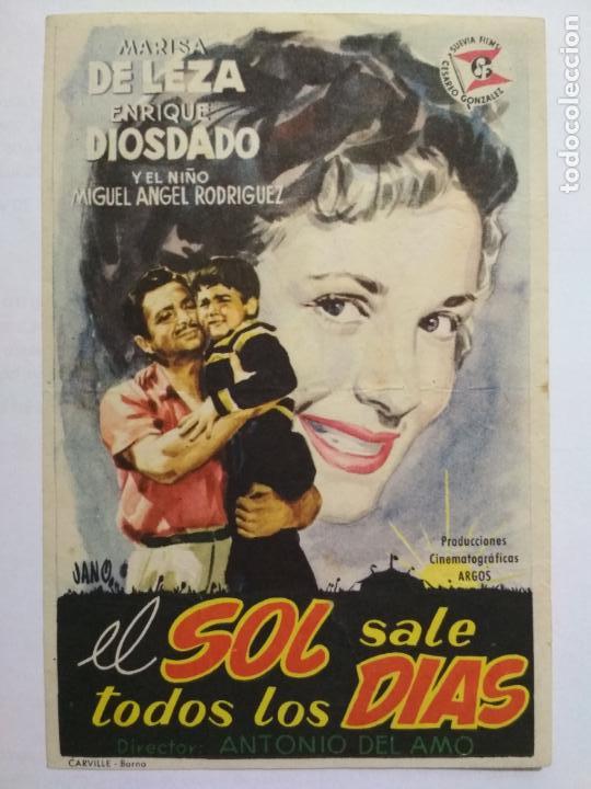 Kino: FOLLETO DE CINE, EL SOL SALE TODOS LOS DIAS CON MARISA DE LEZA, ORIGINAL, SIN PUBLICIDAD