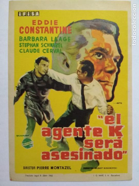 Folhetos de m&atilde;o de filmes antigos de cinema: FOLLETO DE CINE, EL AGENTE K SERA ASESINADO CON EDDIE CONSTANTINE, ORIGINAL, SIN PUBLICIDAD