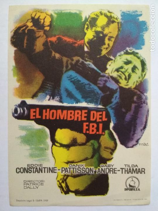 Folhetos de m&atilde;o de filmes antigos de cinema: FOLLETO DE CINE, EL HOMBRE DEL F.B.I. CON EDDIE CONSTANTINE, ORIGINAL, SIN PUBLICIDAD