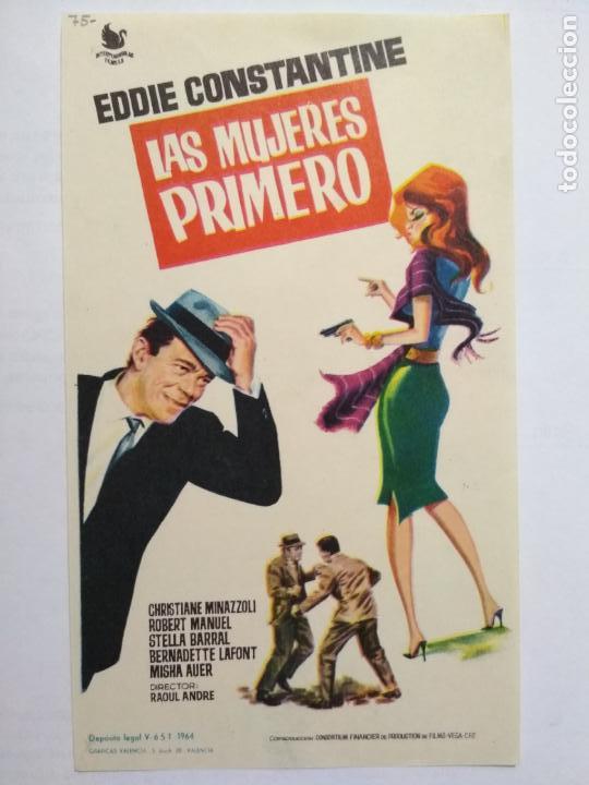 Folhetos de m&atilde;o de filmes antigos de cinema: FOLLETO DE CINE, LAS MUJERES PRIMERO CON EDDIE CONSTANTINE, ORIGINAL, SIN PUBLICIDAD