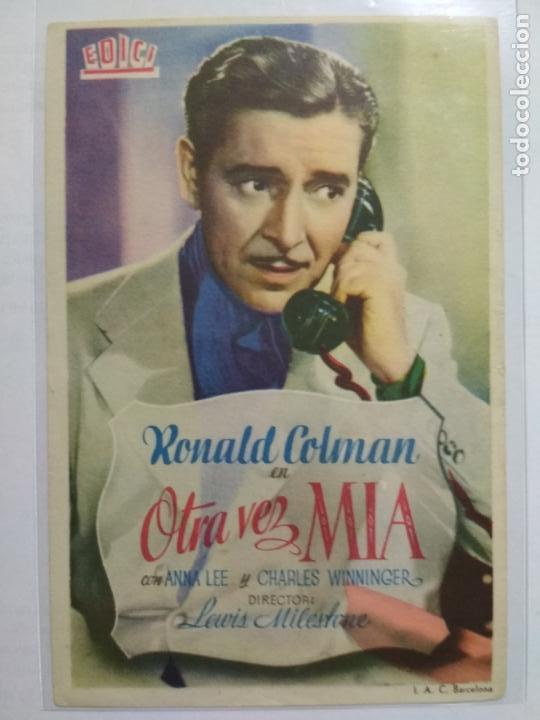 Folhetos de m&atilde;o de filmes antigos de cinema: FOLLETO DE CINE, OTRA VEZ MIA CON RONALD COLMAN, ORIGINAL, SIN PUBLICIDAD