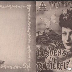 Folhetos de mão de filmes antigos de cinema: EL SUEÑO DE BUTTERFLY / PROGRAMA DOBLE CIFESA SIN PUBLICIDAD RF-1732. Lote 134721734